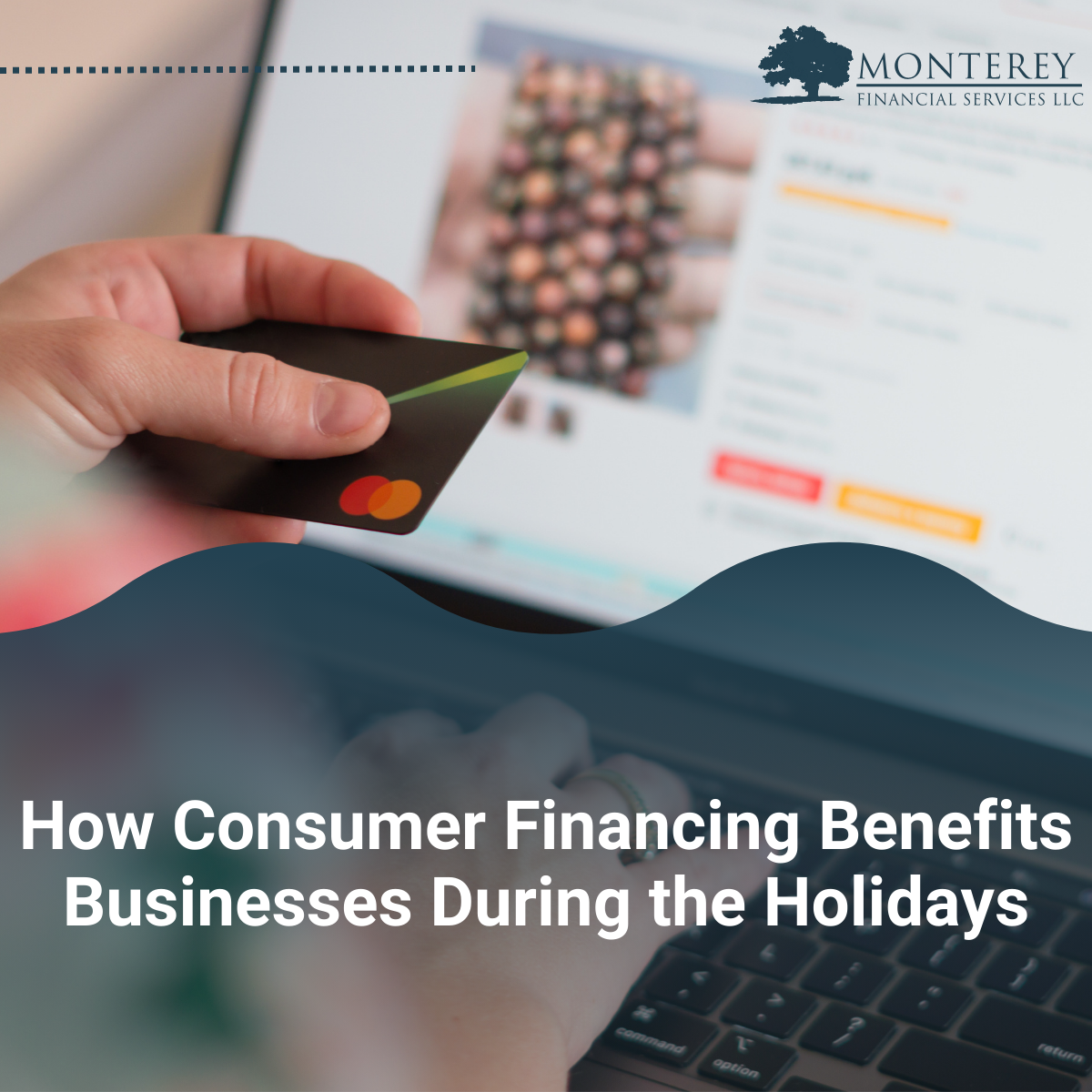 How Consumer Financing Benefits Businesses During the Holidays